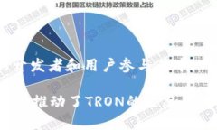 在TPWallet中，＂TRON＂指的