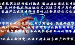 jimaotpwallet全球排名：探索全球数字资产管理的最